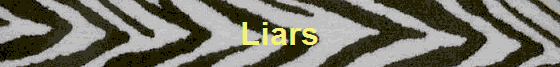 Liars